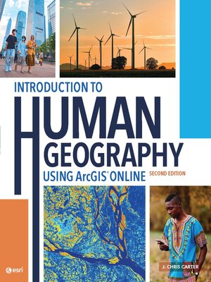 cover image of Introduction to Human Geography Using ArcGIS Online